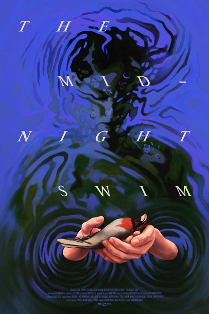 Yellow Veil Releases THE MIDNIGHT SWIM with Gorgeous Poster & Great Features
